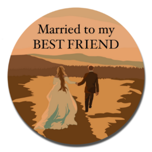 Married to my Best Friend Sticker